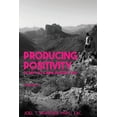 thumbnail image 1 of Producing Positivity: 31 Days to a New Positive You, (Paperback), 1 of 1