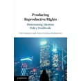thumbnail image 1 of Producing Reproductive Rights, (Paperback), 1 of 1