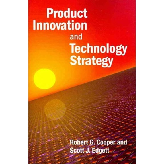 Product Innovation and Technology Strategy (Paperback)