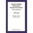 thumbnail image 1 of Product Liability Entering the Twenty-First Century: The U.S. Perspective, (Paperback), 1 of 1