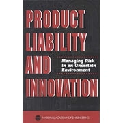 Pre-Owned Product Liability and Innovation : Managing Risk in an Uncertain Environment (Hardcover) 9780309051309