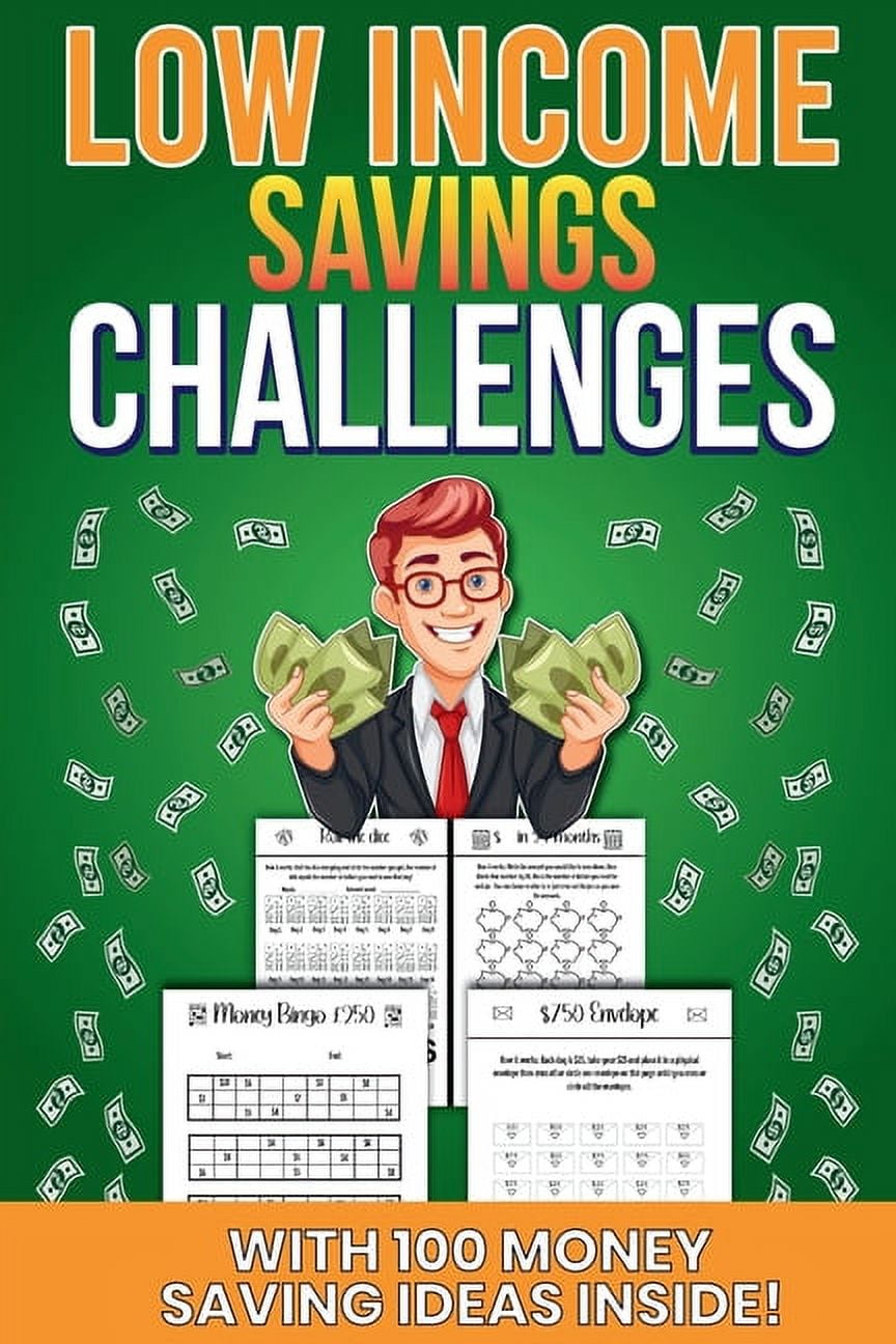 Product Name: Low Income Savings Challenges: Money Saving Challenges to Suit All Budgets Including Kids! (Paperback)