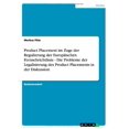 thumbnail image 1 of Product Placement im Zuge der Regulierung der Europischen Fernsehrichtlinie - Die Probleme der Legalisierung des Product Placements in der Diskussion German Edition Paperback 3656562423 Markus P, 1 of 1