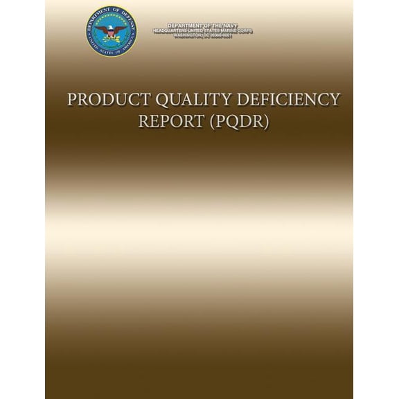 Product Quality Deficiency Report (Paperback)