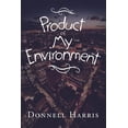 thumbnail image 1 of Product of My Environment, 1 of 1
