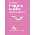 thumbnail image 1 of Production Analytics: Modelle und Algorithmen zur Produktionsplanung und deterministischen und stochastischen Bedingunge, (Paperback), 1 of 1