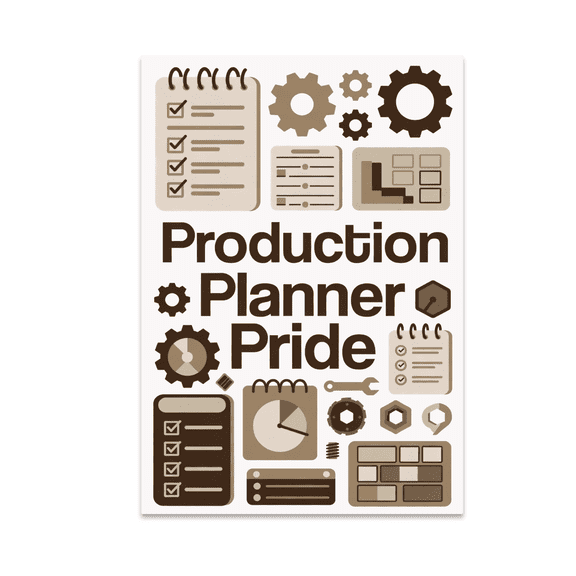 Production Planner Pride Art - Production Planner Enthusiast - 13x19 Poster Print