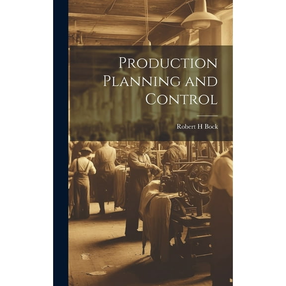 Production Planning and Control (Hardcover)