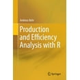 thumbnail image 1 of Production and Efficiency Analysis with R, (Paperback), 1 of 1