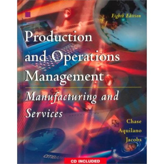 Pre-Owned Production and Operations Management: Manufacturing and Services (Hardcover) 007561278X 9780075612780
