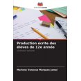 thumbnail image 1 of Production écrite des élèves de 12e année (Paperback), 1 of 1