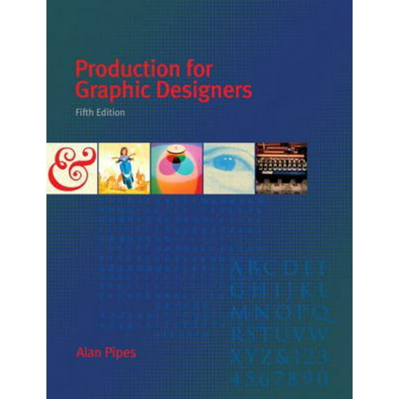 Pre-Owned Production for Graphic Designers (Paperback) 0205684793 9780205684793