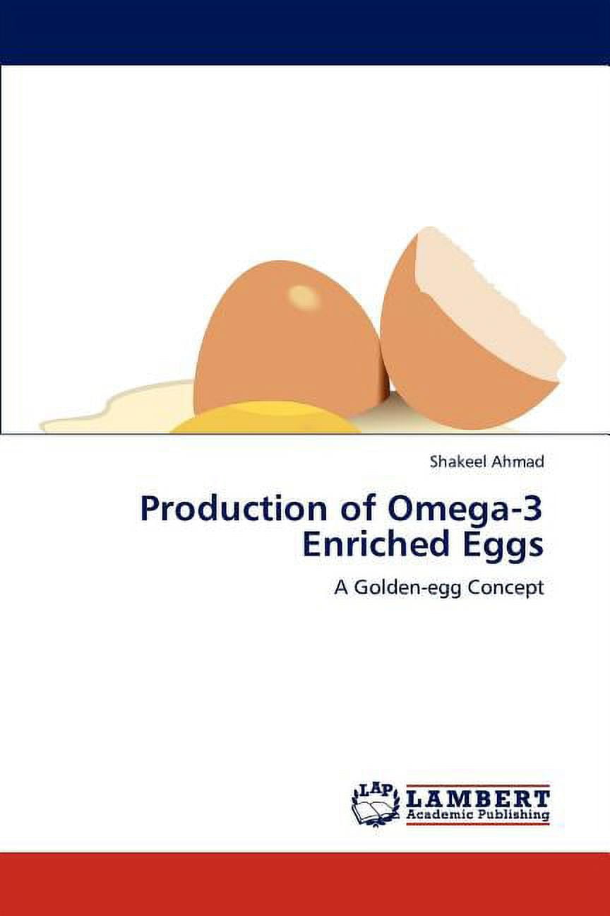 Production of Omega3 Enriched Eggs (Paperback)