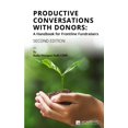 thumbnail image 1 of Productive Conversations with Donors: A Handbook for Frontline Fundraisers, (Paperback), 1 of 1