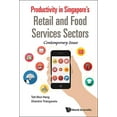 thumbnail image 1 of Productivity in Singapore's Retail and Food Services Sectors, (Hardcover), 1 of 1