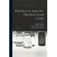 thumbnail image 1 of Products and By-products of Coal [microform] (Paperback), 1 of 1