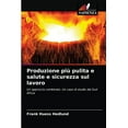thumbnail image 1 of Produzione più pulita e salute e sicurezza sul lavoro (Paperback), 1 of 1