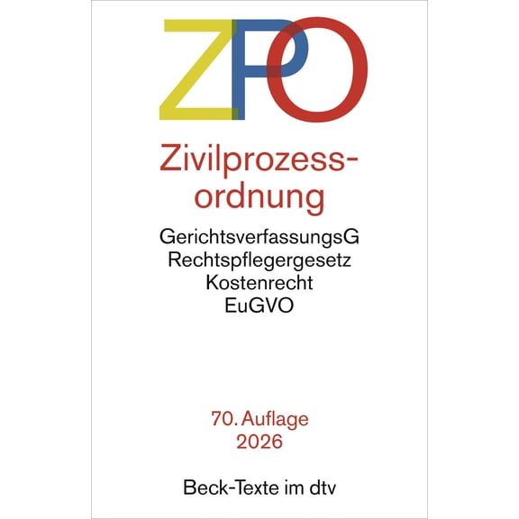 Prof. Dr. Dr. h Zivilprozessordnung: mit Einfhrungsgesetz, Unterlassungsklagengese (Paperback)