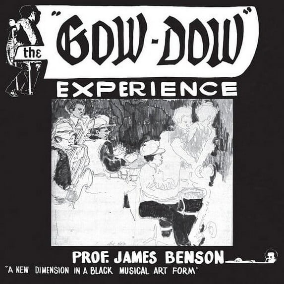 Prof James Benson - The Gow Dow Experience - Music & Performance - CD