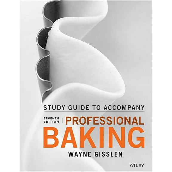 Professional Baking, Student Study Guide, (Paperback)