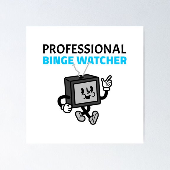 Professional Binge Watcher Television Comedy Text Wall Decor, Unframed Poster