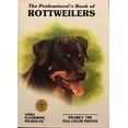 thumbnail image 1 of Pre-Owned The Professional's Book of Rottweilers (Professional Book of Series) (Hardcover) 0866226257 9780866226257, 1 of 1