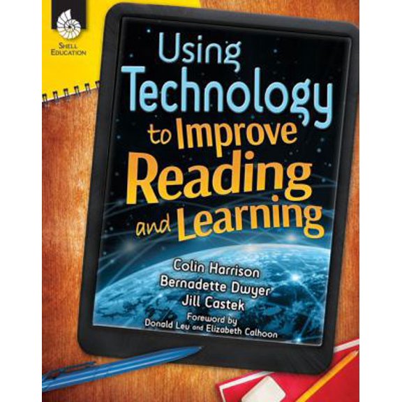 Pre-Owned Using Technology to Improve Reading and Learning (Paperback) 1425813143 9781425813147