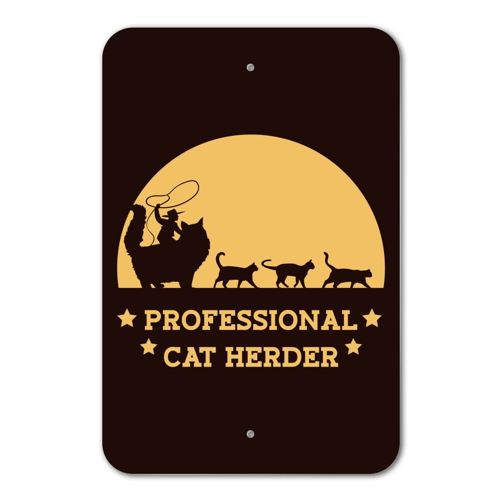 Professional Cat Herder Funny Home Business Office Sign - Walmart.com