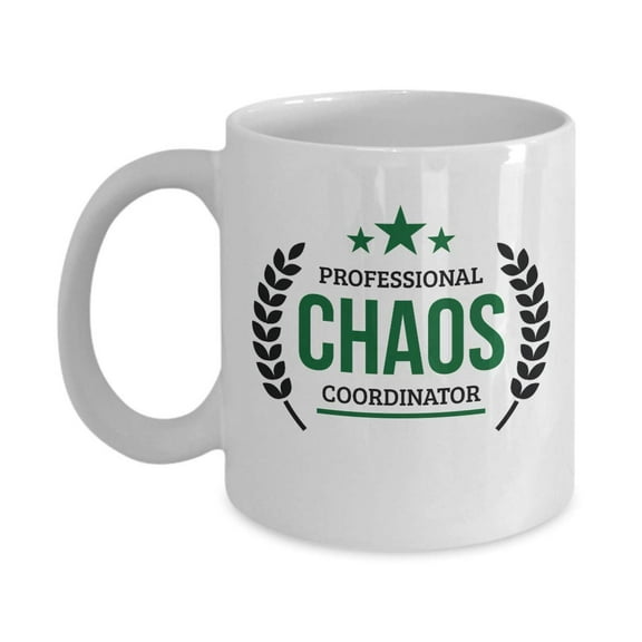 Professional Chaos Coordinator Sign Coffee & Tea Gift Mug Cup For HR, Staffing, Project, Medical, Safety, Research, Program, Marketing, Operations, Production, Activity, Event Or Wedding Coordinators