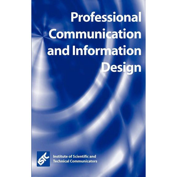 Professional Communication and Information Design (Paperback)