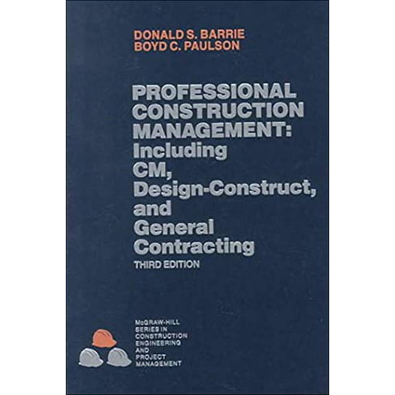 Pre-Owned Professional Construction Management (Hardcover) 0070038899 9780070038899