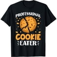 thumbnail image 1 of Professional Cookie Eater, Funny Cookie Lover, Baking T-Shirt, 1 of 4