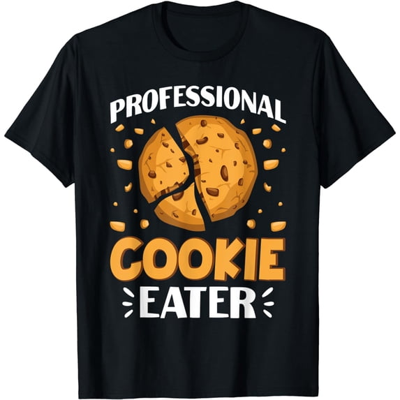 Professional Cookie Eater, Funny Cookie Lover, Baking T-Shirt