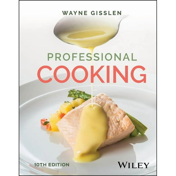 Professional Cooking, with eBook Access Code, (Hardcover)