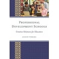 thumbnail image 1 of Professional Development Schools: Creative Solutions for Educators, (Paperback), 1 of 1