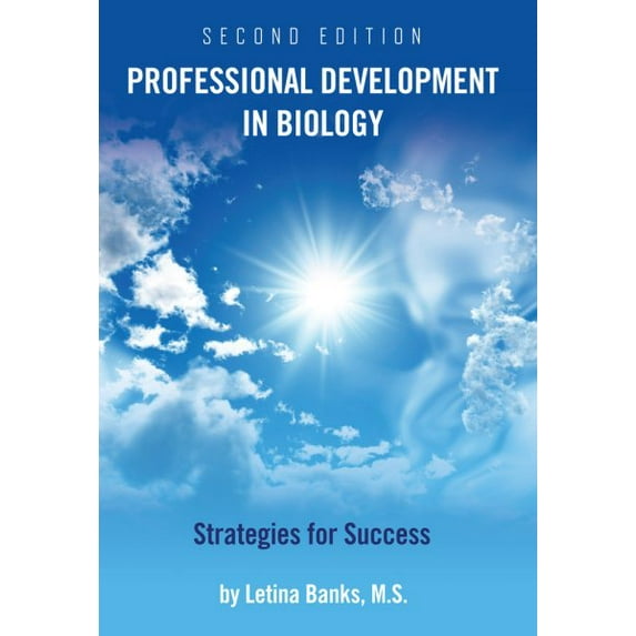 Professional Development in Biology : Strategies for Success (Edition 2) (Paperback)