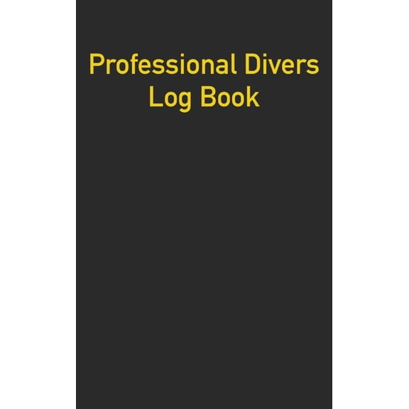 Professional Divers Log Book, (Hardcover)