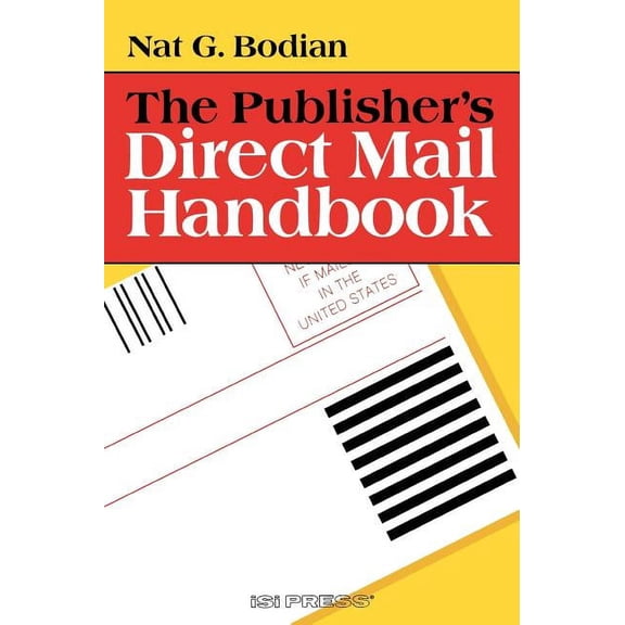 The Publisher's Direct Mail Handbook, (Hardcover)