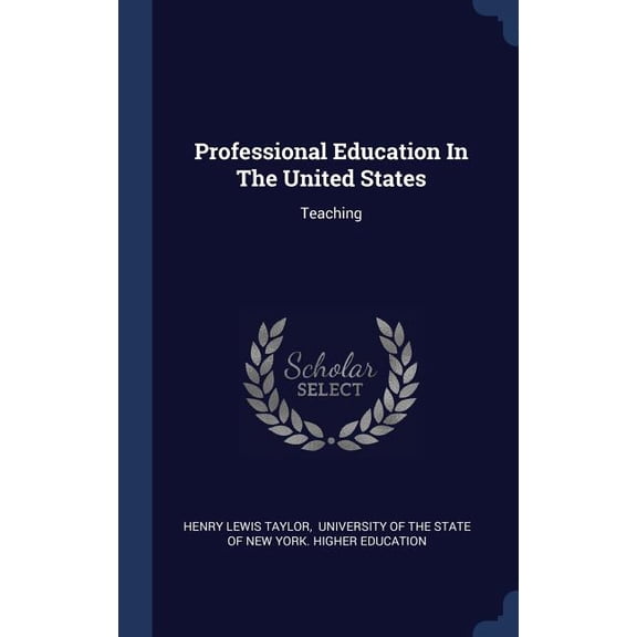 Professional Education In The United States: Teaching