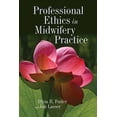 thumbnail image 1 of Professional Ethics in Midwifery Practice, (Paperback), 1 of 1