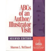 Professional Growth Series ABCs of an Author/Illustrator Visit, Paperback