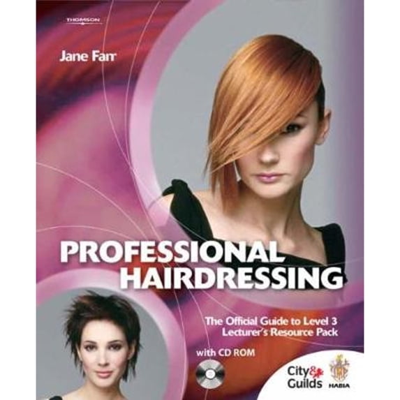 Professional Hairdressing: The Official Guide to Level 3 Lecturers Resource Pack (Paperback) by Jane Farr