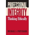 thumbnail image 1 of Pre-Owned Professional Integrity: Thinking Ethically Paperback, 1 of 1