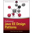 thumbnail image 1 of Pre-Owned Professional Java EE Design Patterns (Paperback) 111884341X 9781118843413, 1 of 1