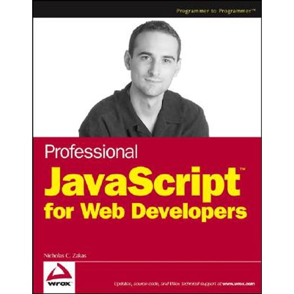 Pre-Owned Professional JavaScript for Web Developers (Paperback) 0764579088 9780764579080