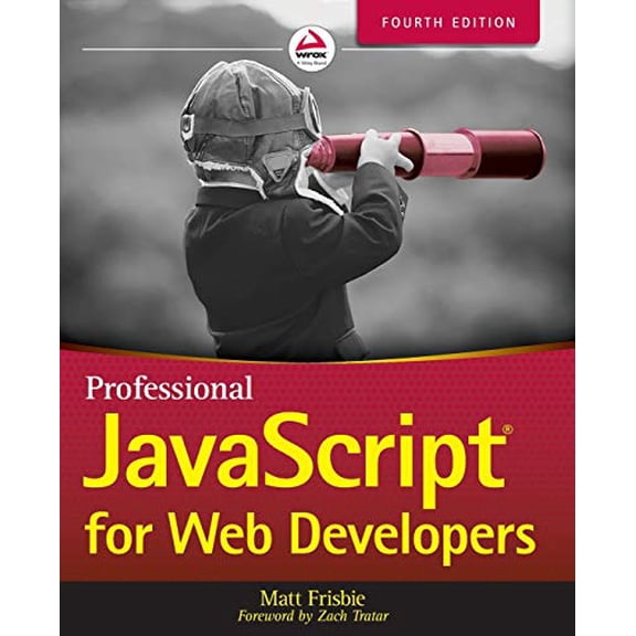 Pre-Owned Professional JavaScript for Web Developers (Paperback) 1119366445 9781119366447