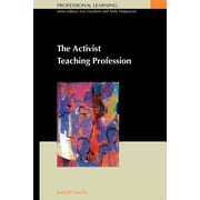 Professional Learning Activist Teaching Profession, Paperback