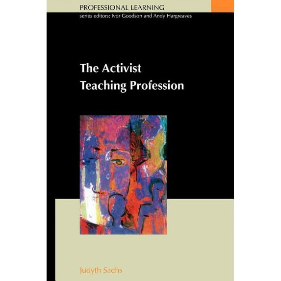Professional Learning Activist Teaching Profession, (Paperback)
