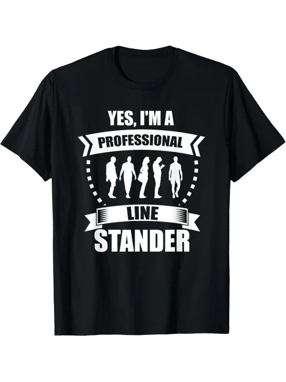 Professional Line Stander Everyday Work Quote Design T-shirt