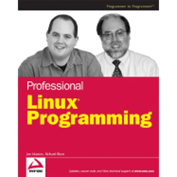 Pre-Owned Professional Linux Programming (Paperback) 0471776130 9780471776130